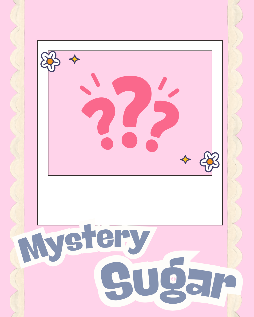 Surprise Sugar